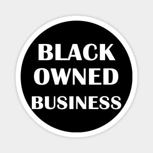 Black Owned Business Companies Magnet